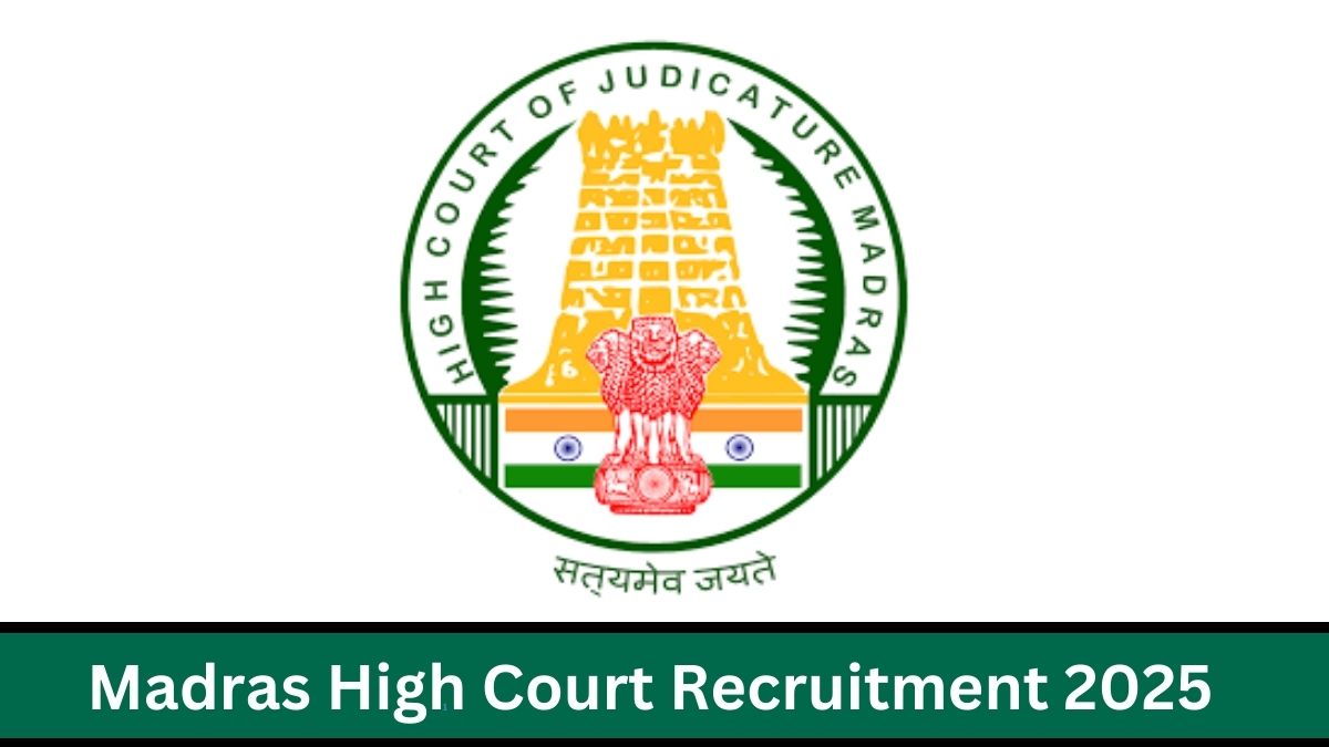 Madras High Court Recruitment 2025