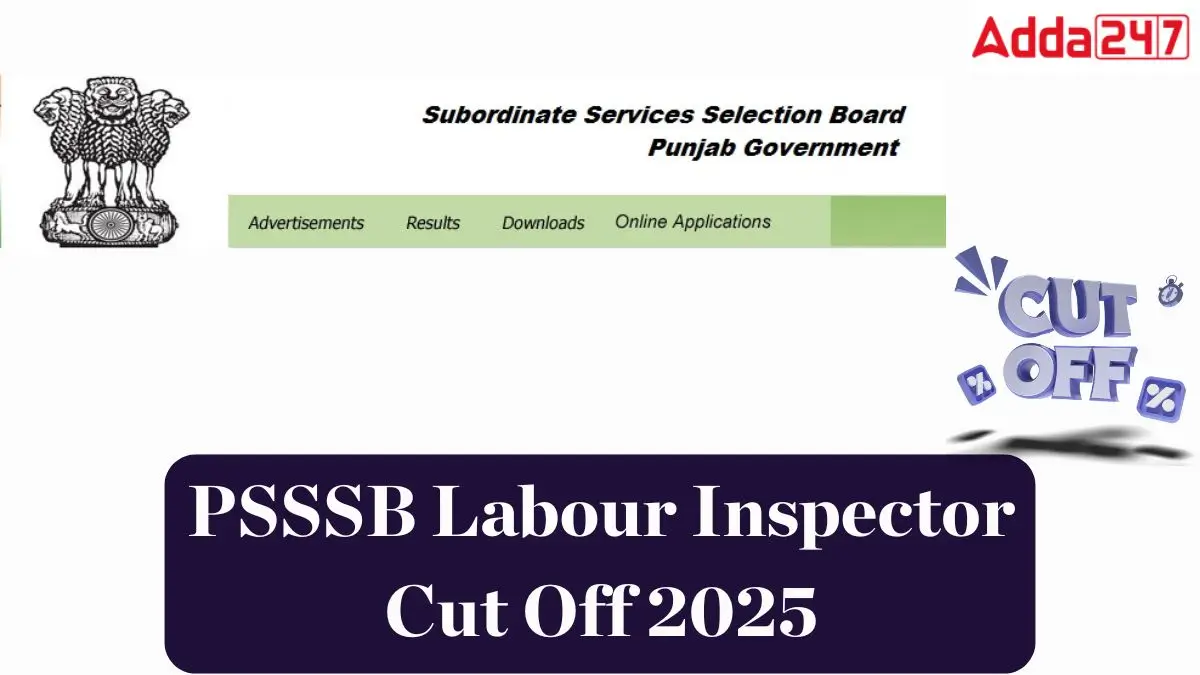 PSSSB Labour Inspector Cut Off 2025