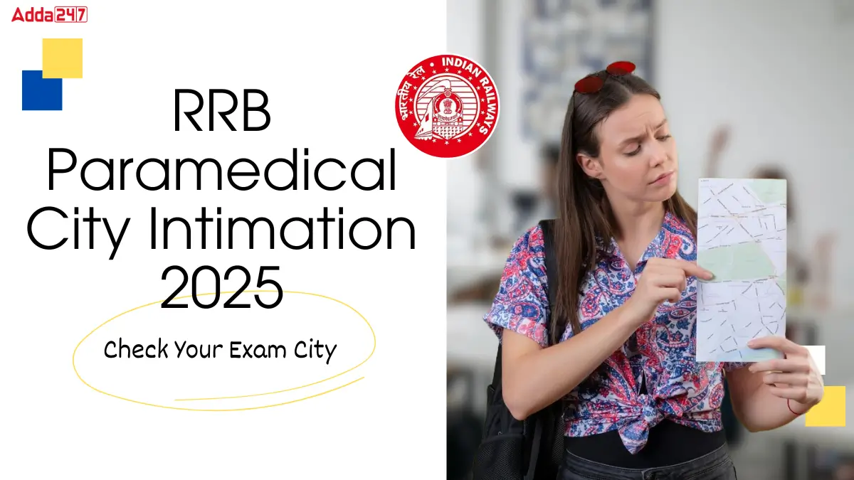 RRB Paramedical City Intimation 2025