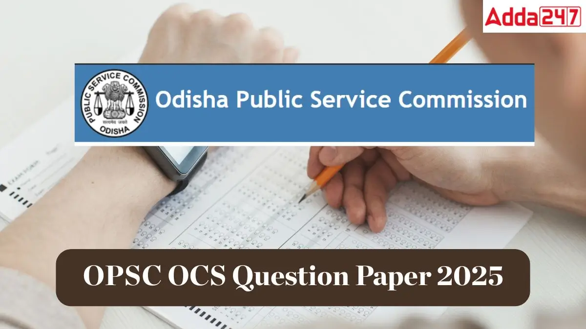 OPSC OCS Question Paper 2025
