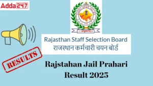 Rajasthan Jail Prahari Result 2025