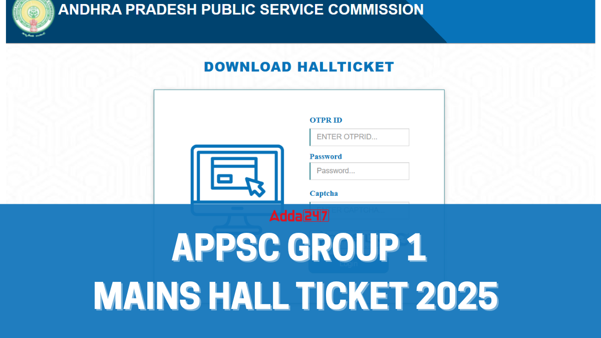 APPSC Group 1 Mains Hall Ticket 2025