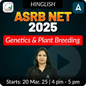 ASRB NET Genetics & Plant Breeding Batch 2025