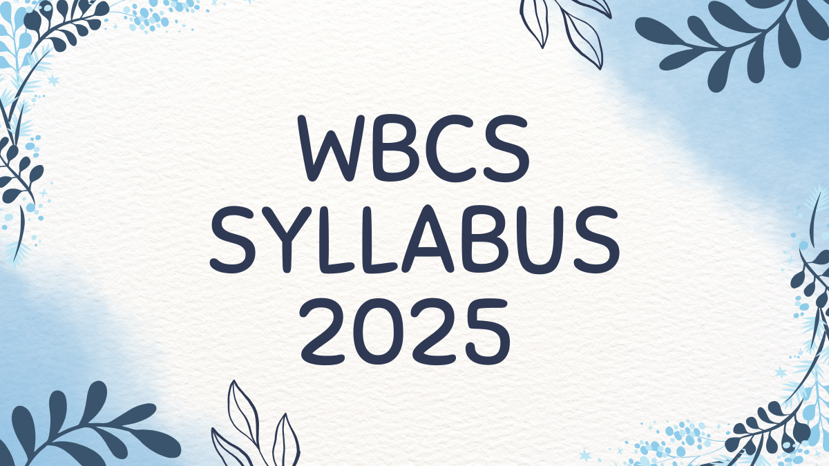 WBCS Syllabus 2025