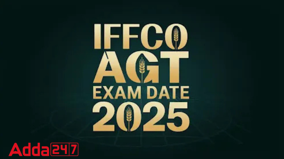 IFFCO Agriculture Graduate Trainee Exam Date 2025 Out, Check Exam
