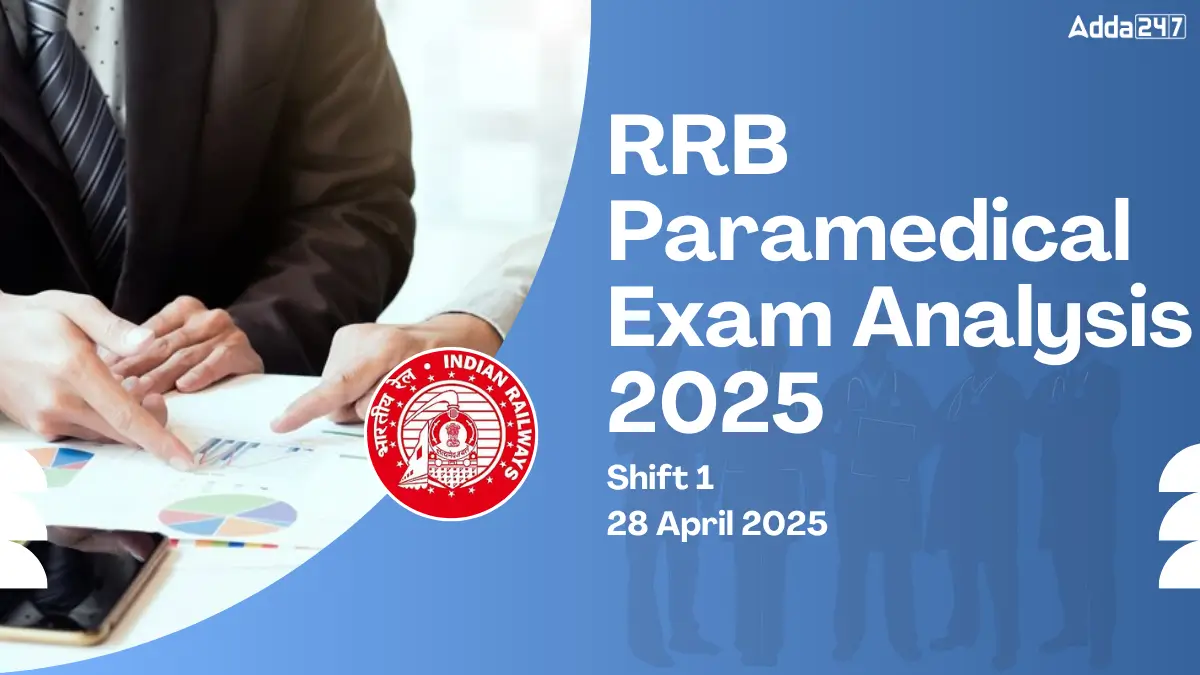 RRB Paramedical Exam Analysis 2025