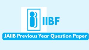 JAIIB Previous Year Question Paper