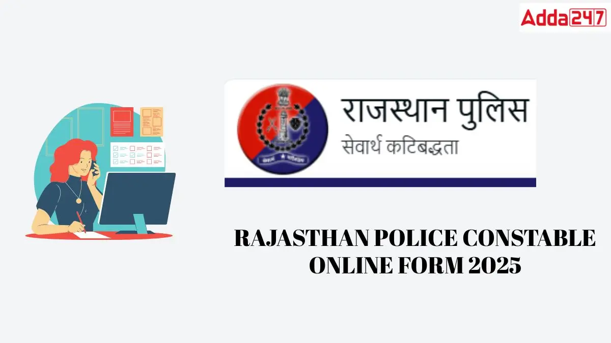 Rajasthan Police Constable Online Form 2025
