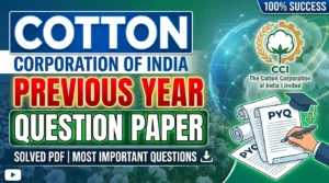 Cotton Corporation of India Previous Year Question Paper, Download PDF
