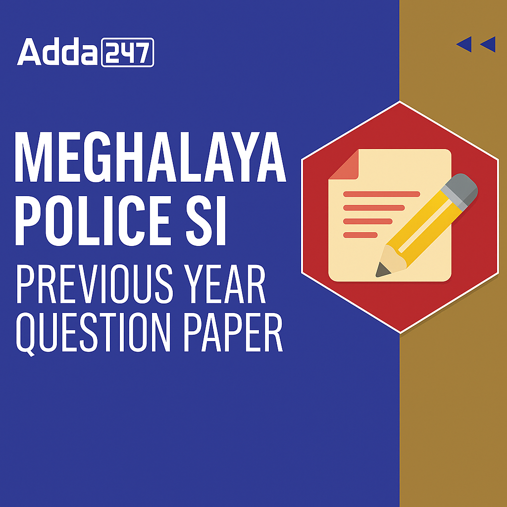 Meghalaya Police SI Previous Year Question Paper