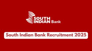 South Indian Bank Junior Officer Recruitment 2025