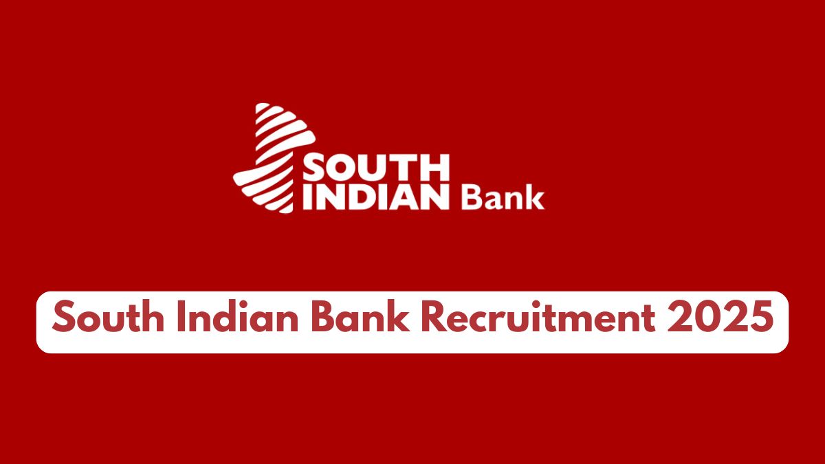South Indian Bank Junior Officer Recruitment 2025