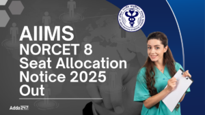 AIIMS NORCET 8 Seat Allocation Notice 2025 Out