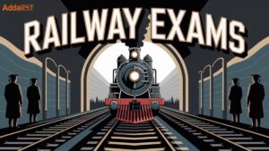 Railway Exams 2025
