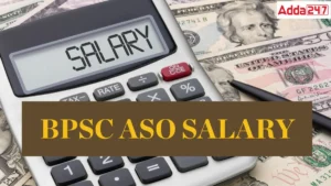 BPSC ASO Salary