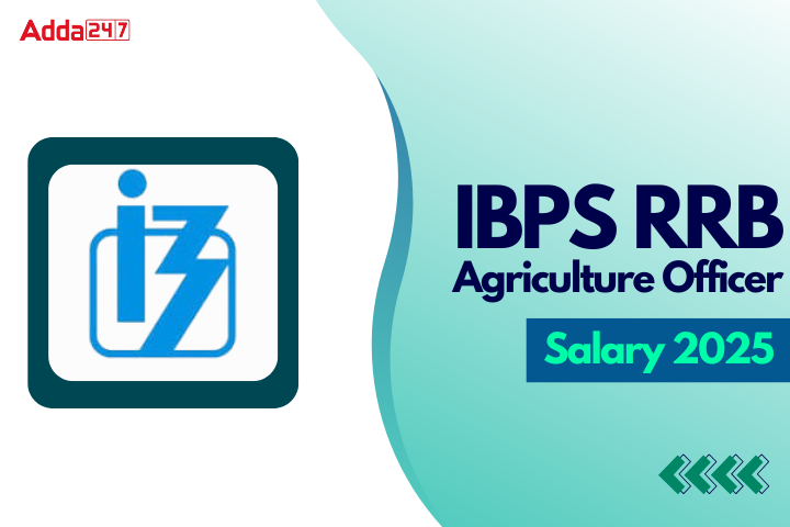 IBPS RRB Agriculture Officer Salary