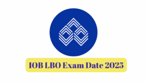 Indian Overseas Bank LBO LPT Dates 2025 Out