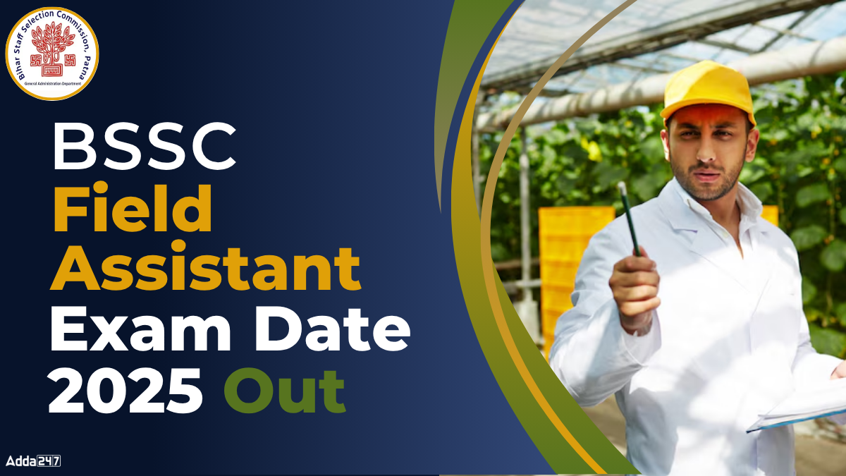 Bihar Field Assistant Exam Date