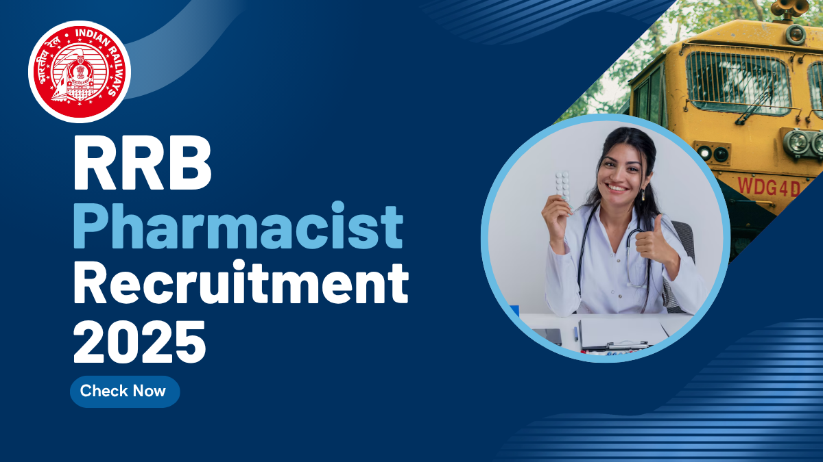 RRB Pharmacist Recruitment 2025