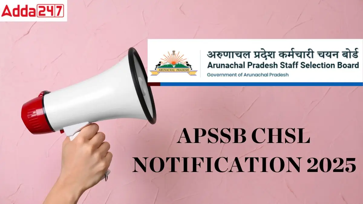 APSSB CHSL NOTIFICATION 2025