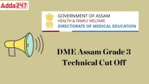 DME Assam Grade 3 Cut Off 2025