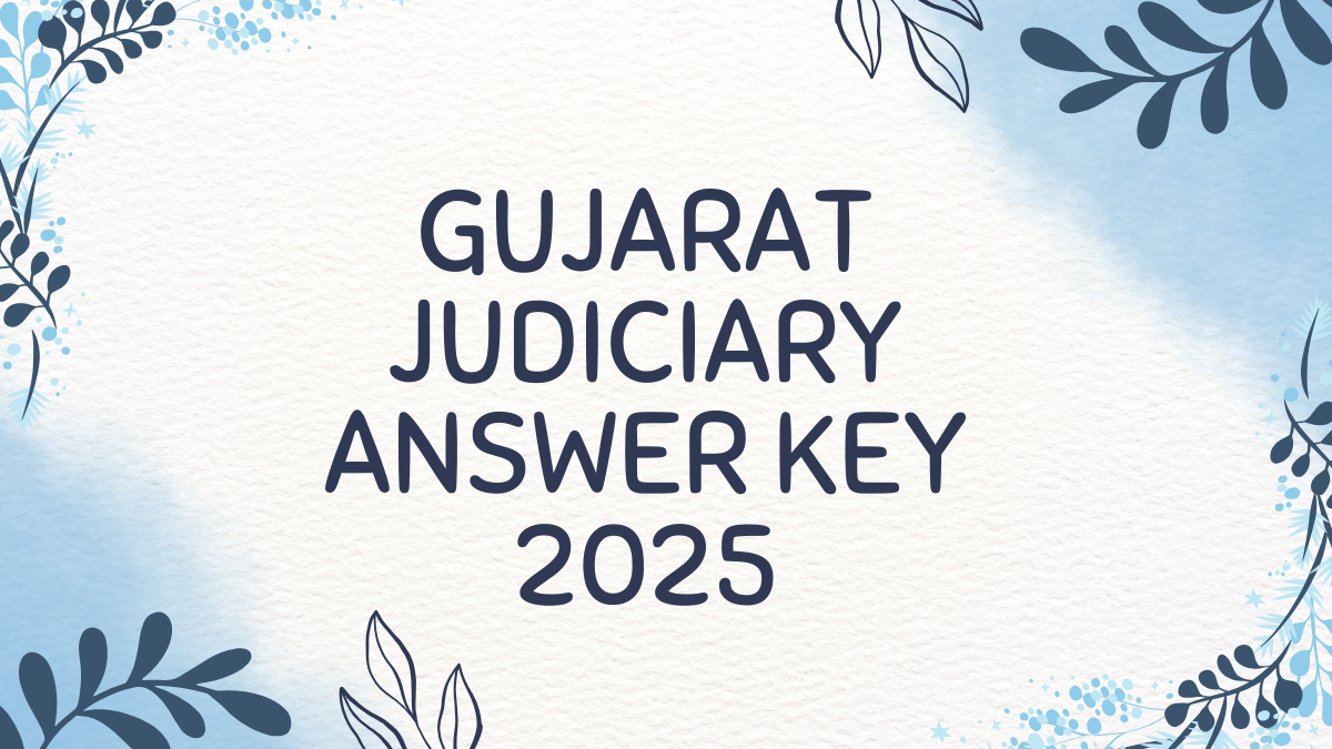 Gujarat Judiciary Answer Key 2025