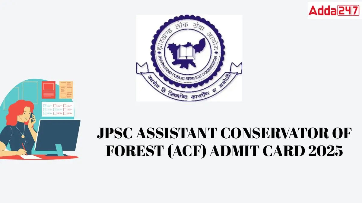 JPSC ACF Admit Card 2025 Out