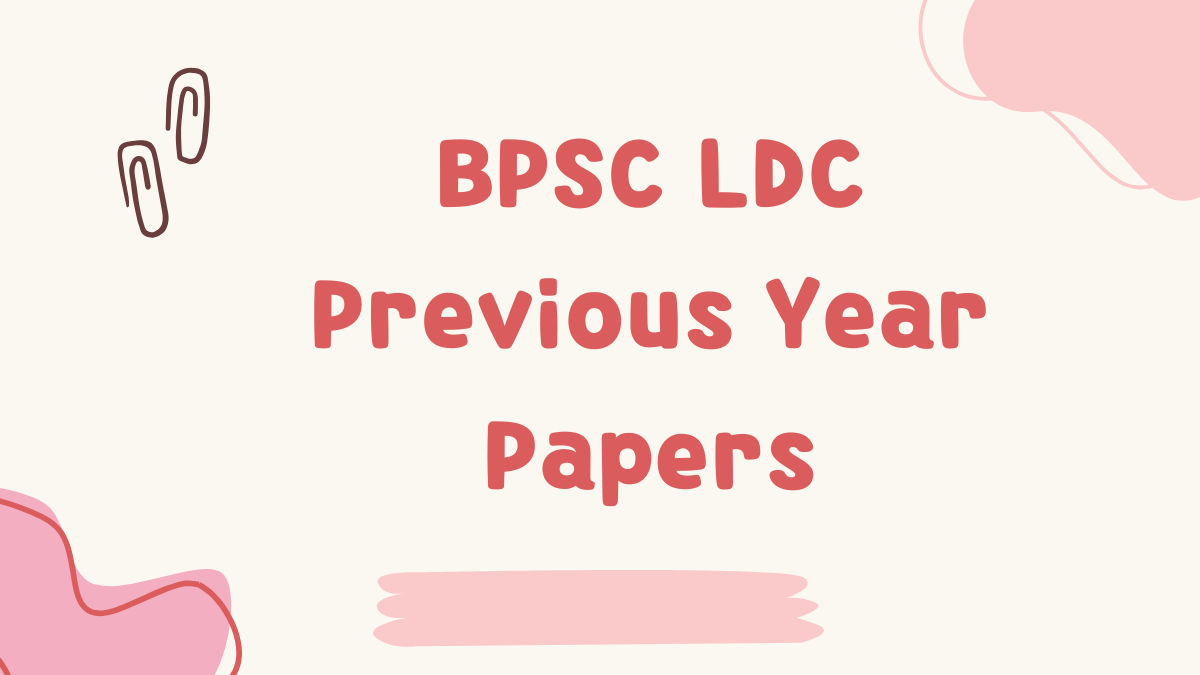 BPSC LDC Previous Year Papers