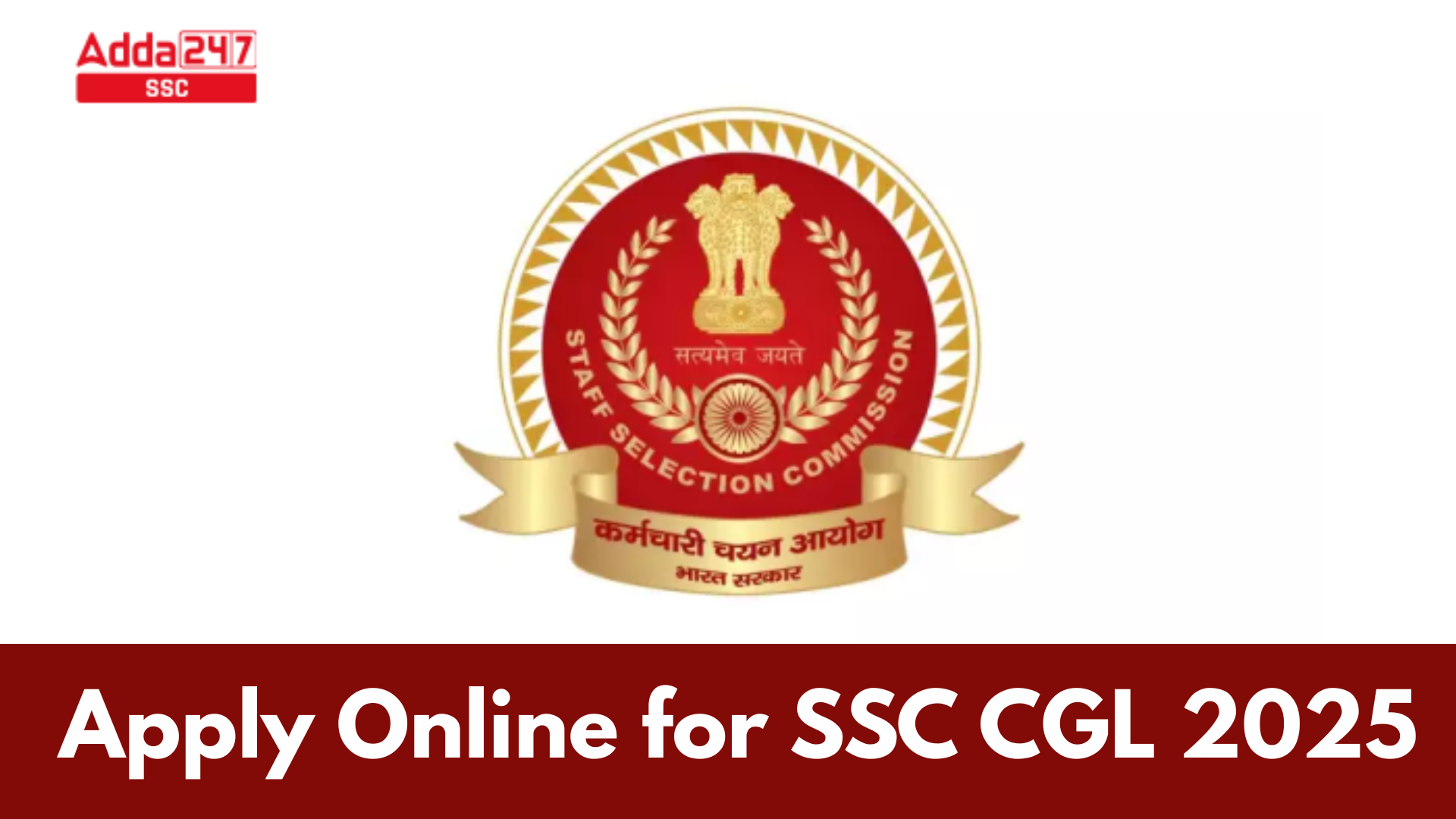 Apply Online for SSC CGL 2025