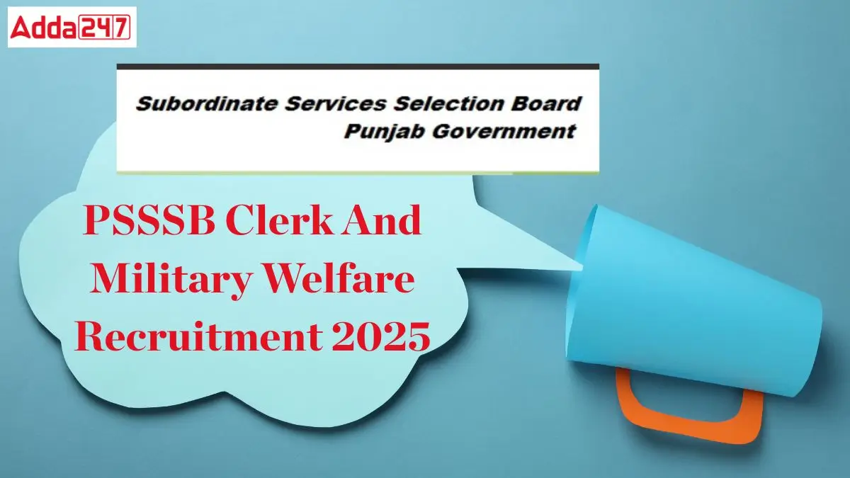 PSSSB Clerk And Military Welfare Recruitment 2025