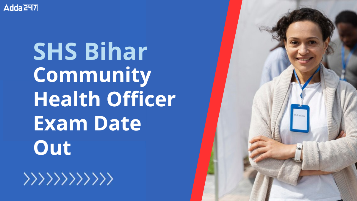 Bihar CHO Exam Date 2025 out