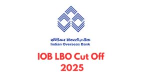 IOB LBO Cut Off 2025