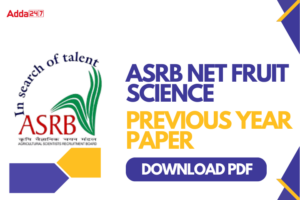 ASRB NET Fruit Science Previous Year Paper
