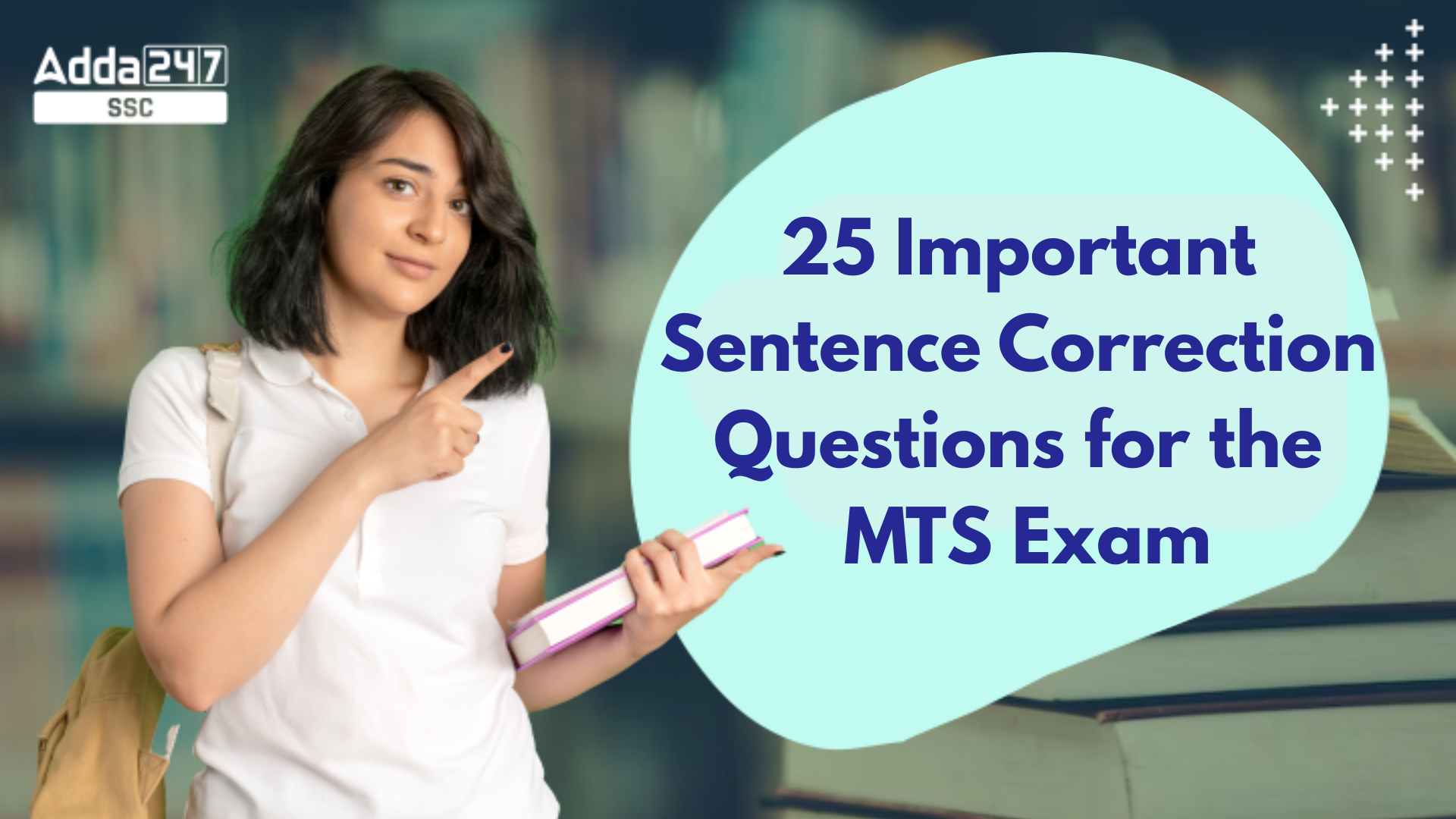 25 Important Sentence Correction Questions for the MTS Exam