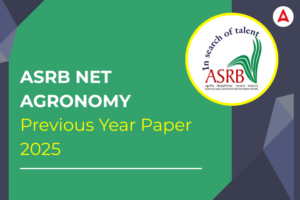 ASRB NET Agronomy Previous Year Paper