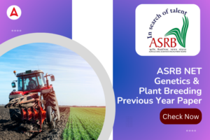 ASRB NET Genetics & Plant Breeding Previous Year Paper