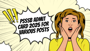 PSSSB Admit Card 2025