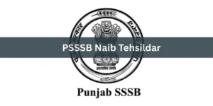 PSSSB Naib Tehsildar Exam Date 2025