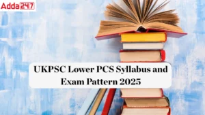 UKPSC Lower PCS Syllabus and Exam Pattern 2025
