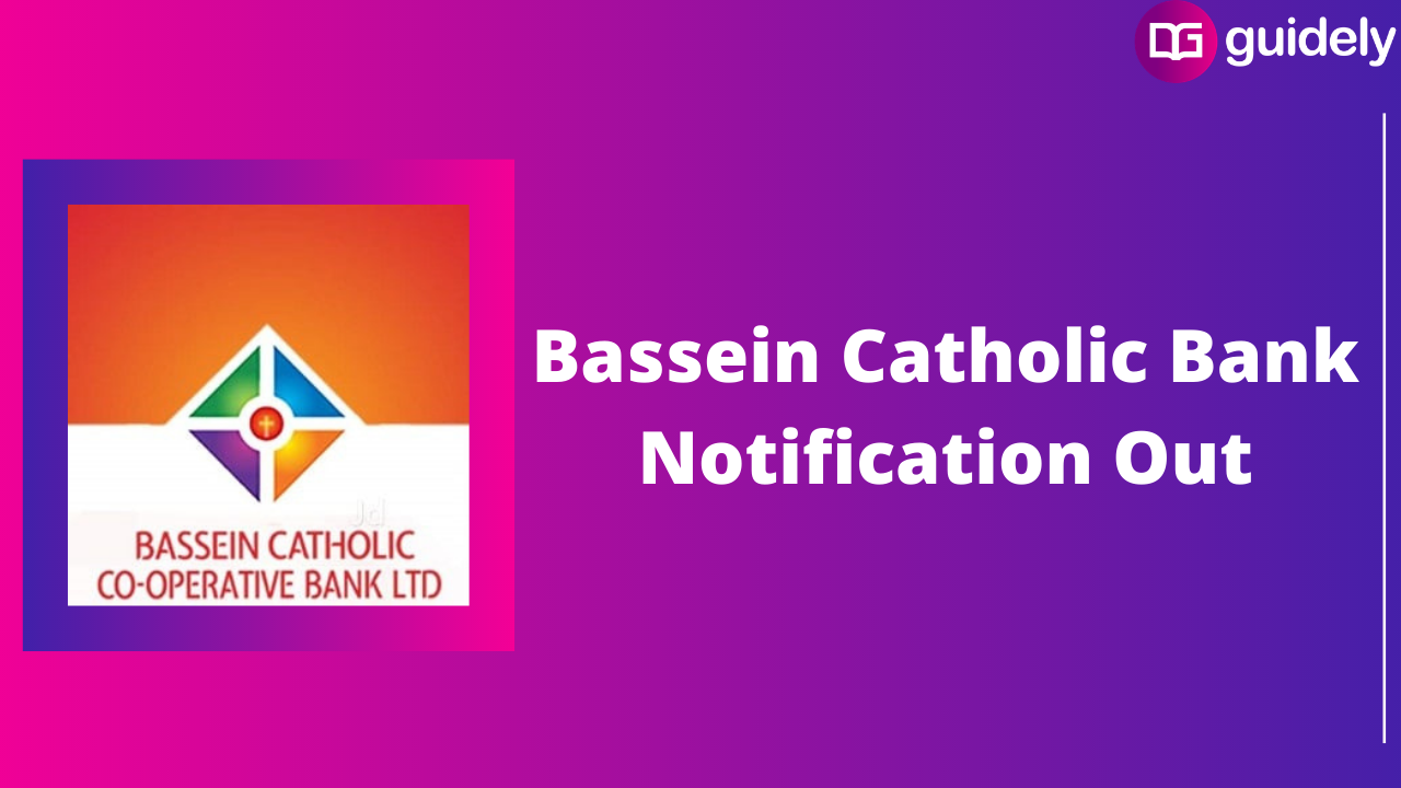 Bassein Catholic Cooperative Bank Recruitment 2025