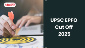 UPSC EPFO Cut Off 2025 For EO/APFC Posts, Check Previous Year Cut-Off Marks
