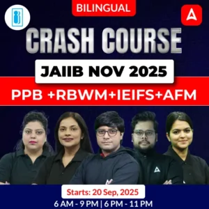 JAIIB NOV 2025 - Crash Course - PPB +RBWM+IEIFS+AFM - Bilingual