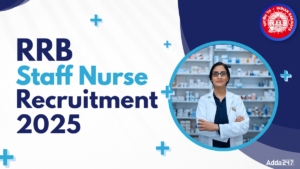RRB Staff Nurse Recruitment 2025