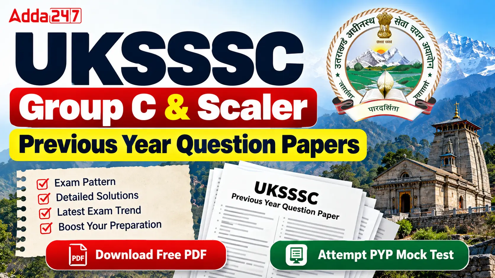 UKSSSC Group C & Scaler Previous Year Question Papers