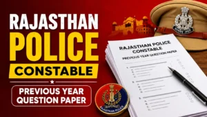 Rajasthan Police Constable Previous Year Question Paper, Download PDF