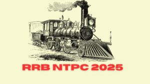 RRB NTPC 2025 Notification and Vacancy