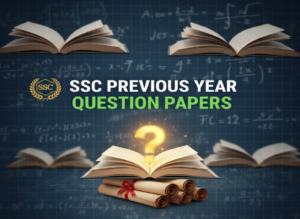 SSC Previous Year Question Papers, Check Exam-wise PYQs