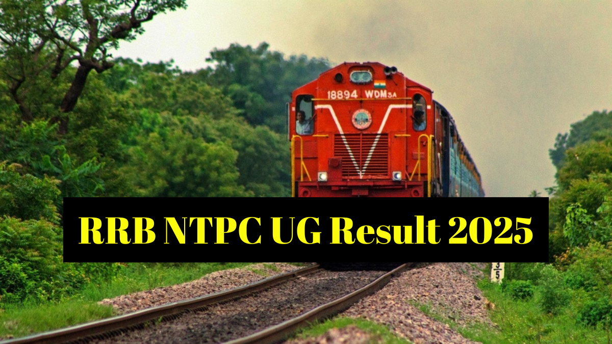 RRB NTPC Undergraduate Result 2025