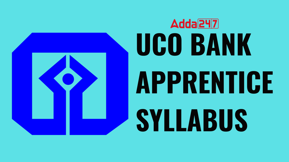 UCO Bank Apprentice Syllabus 2026