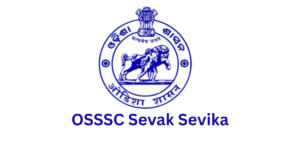 OSSSC Sevak Sevika